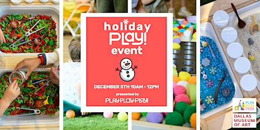 Play Play Play! Holiday PLAY Event ☃️