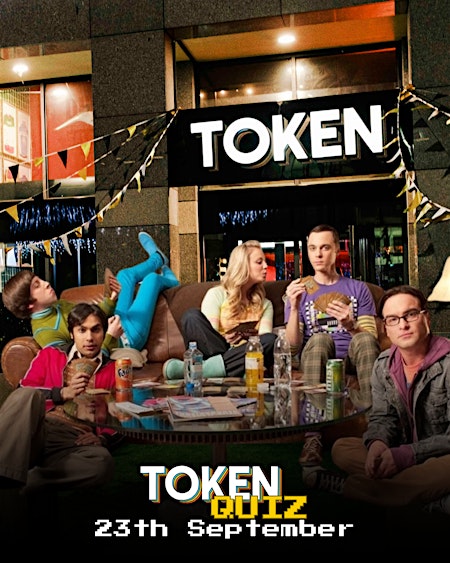 The Big Bang Theory Quiz Night | Token
