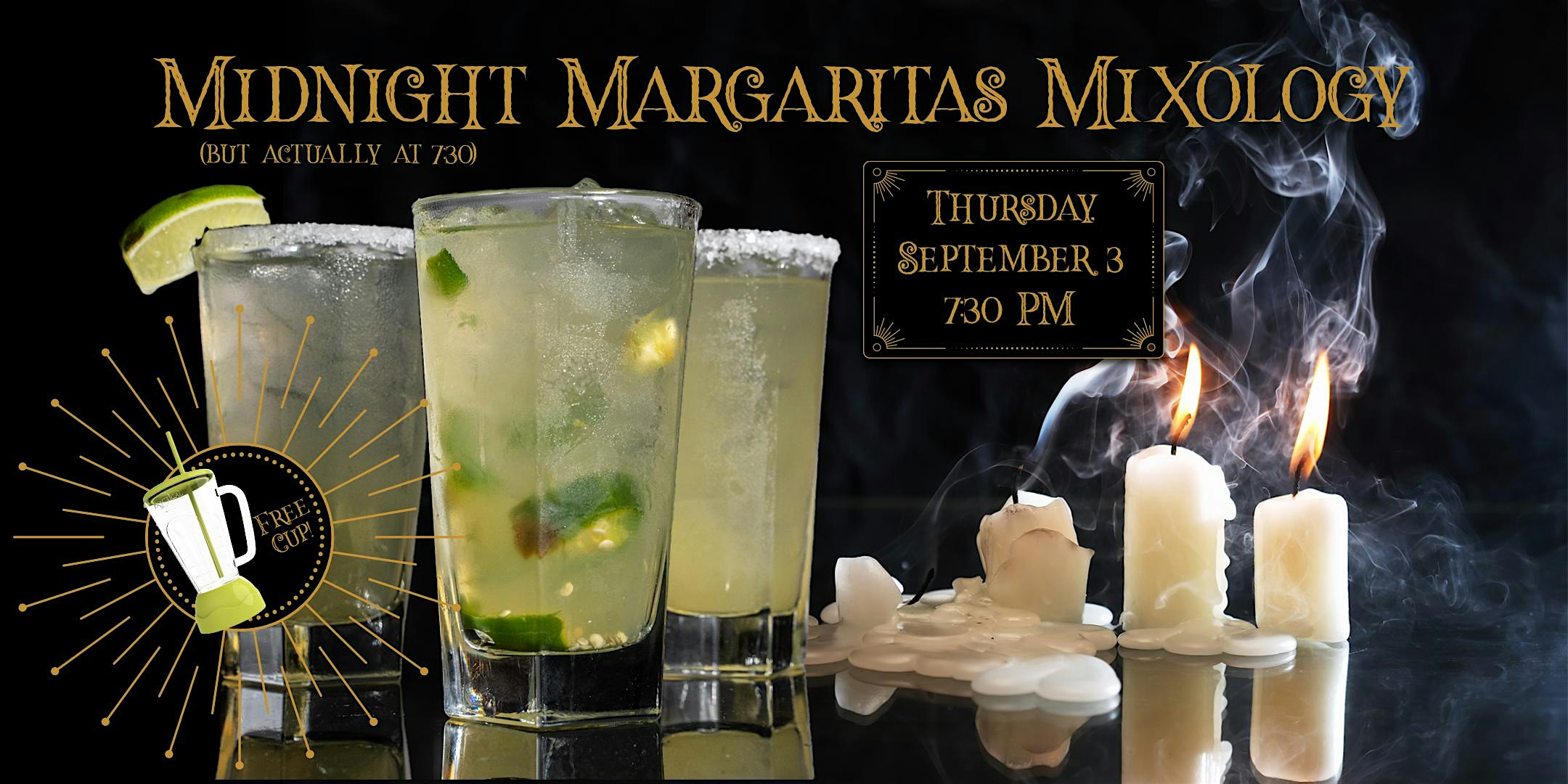 Midnight* Margaritas Mixology Tasting - Red Oak