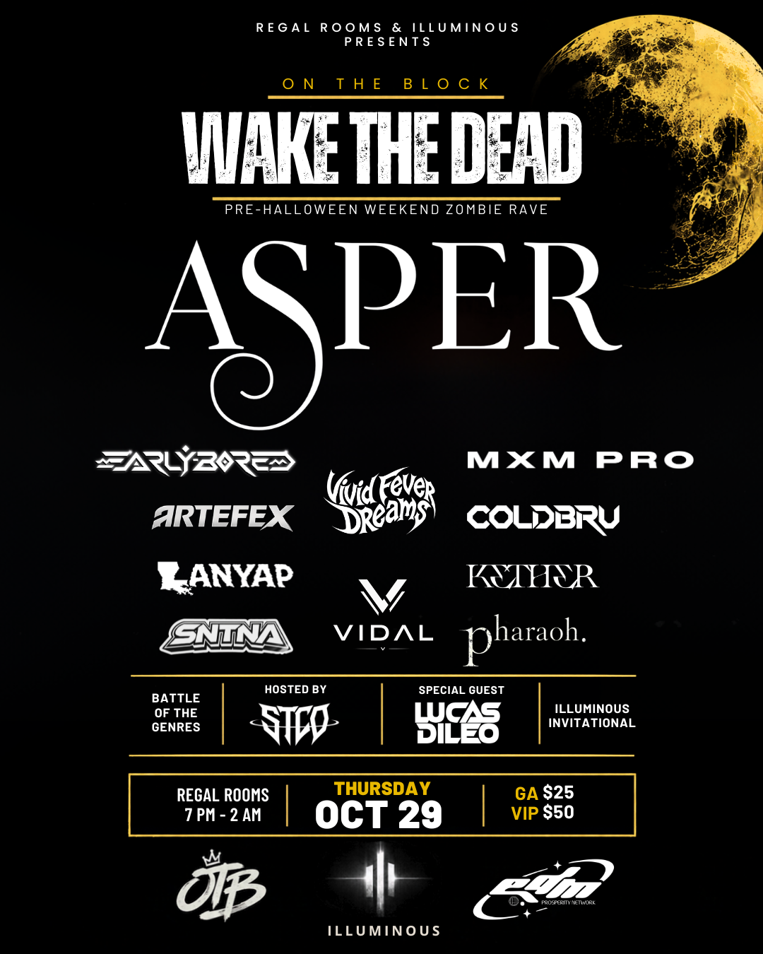Wake the Dead - Pre-Halloween Zombie Rave