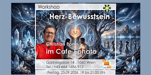 Herzbewusstseins Workshop inkl. Meditation