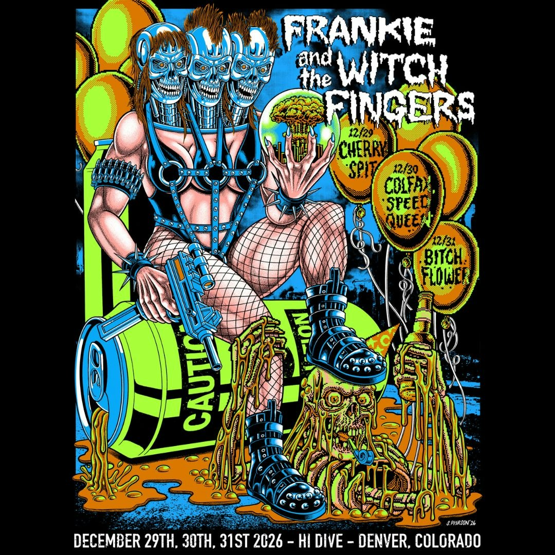 Frankie & The Witch Fingers (New Years Eve) with Bitchflower 
