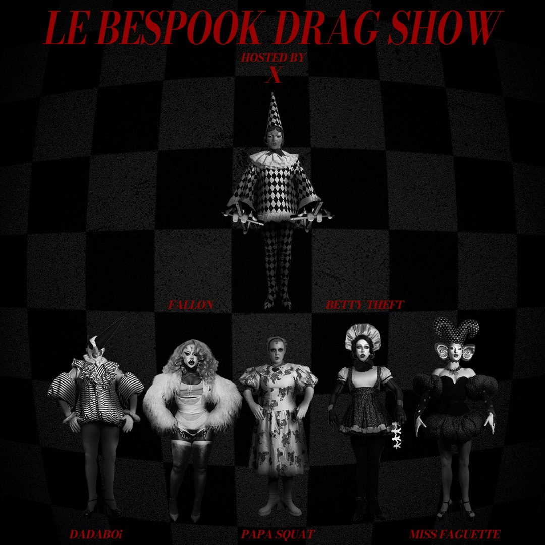 Le Bespook Drag Show