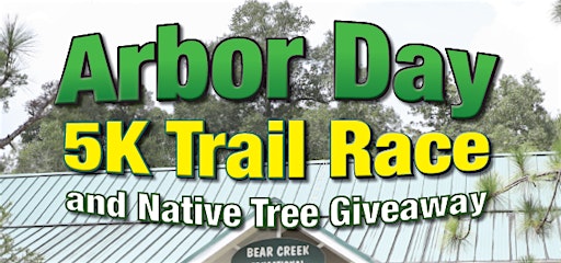 5th Annual Arbor Day 5K Trail Race and Native Tree Giveaway