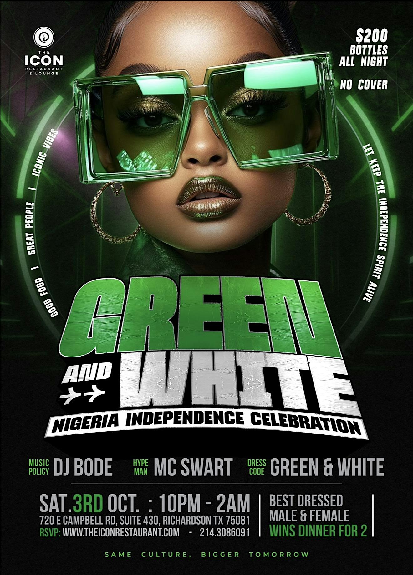 GREEN & WHITE: NIGERIA INDEPENDENCE CELEBRATION