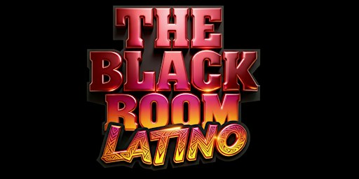 The Black Room - LATINO