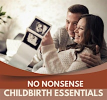 No Nonsense Childbirth Essentials