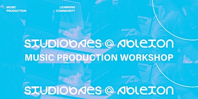 MUSIC PRODUCTION WORKSHOP: Beginner Level