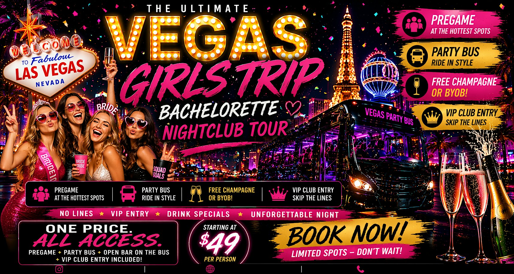 BRIDE GOES FREE | VEGAS NIGHTCLUB CRAWL + PARTY BUS EXPERIENCE