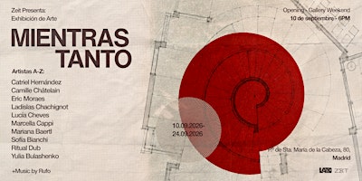 Gallery Weekend | Zeit presenta: "Mientras Tanto"
