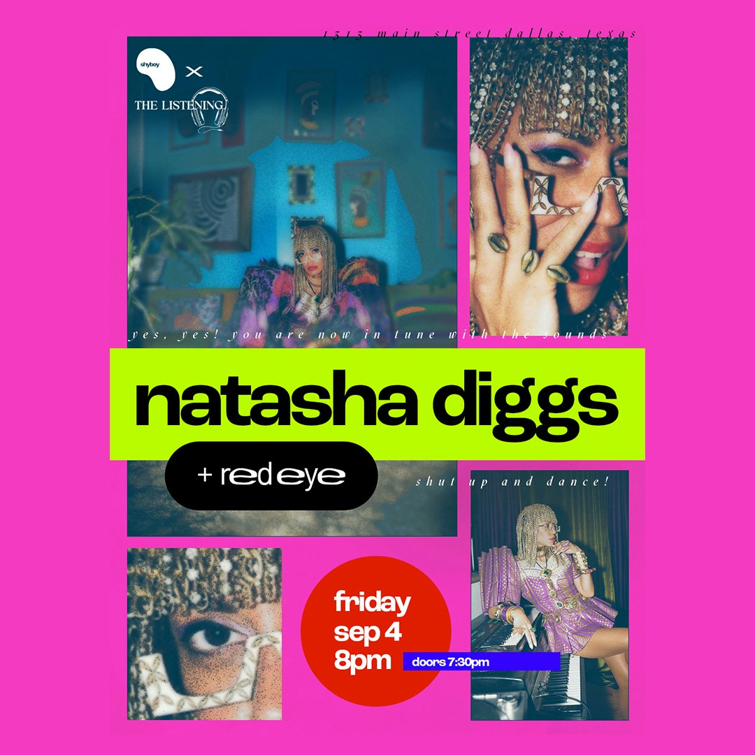 THE LISTENING PRESENTS: NATASHA DIGGS + RED EYE