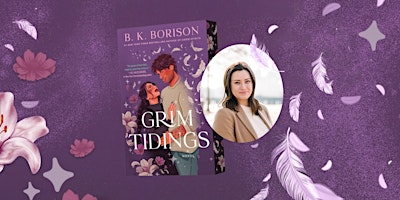 Grim Tidings Release-Day Bash with B.K. Borison