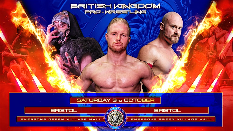 Wrestling Spectacular in Emersons Green,Bristol | Saturday 3rd October 2026