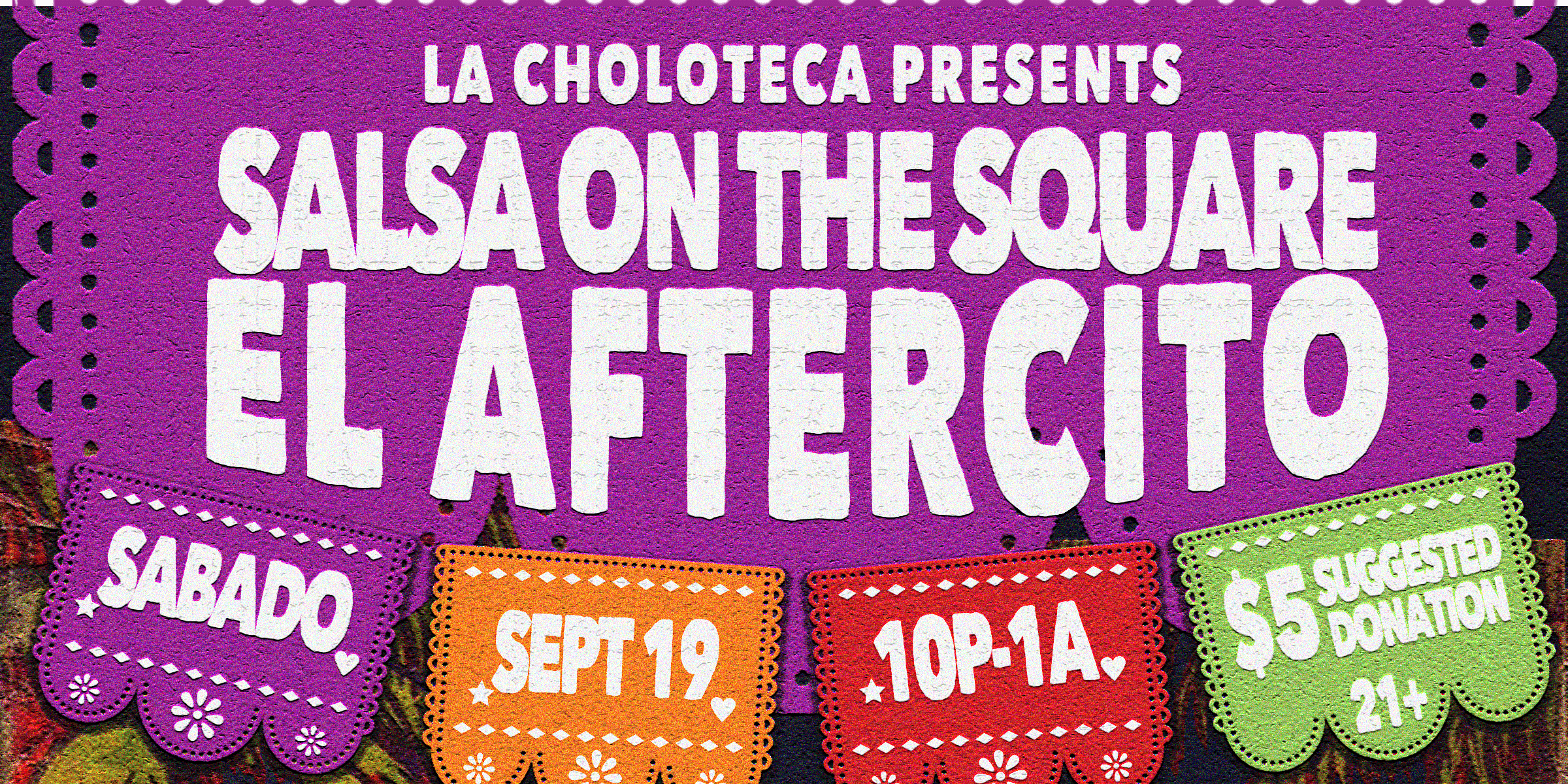 El Aftercito: Salsa on the Square After Party