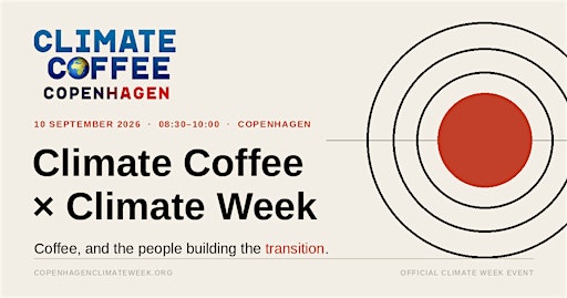 Climate Coffee Copenhagen x Copenhagen Climate Week