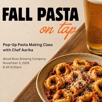 Fall Pasta on Tap at Woods Boss Brewing