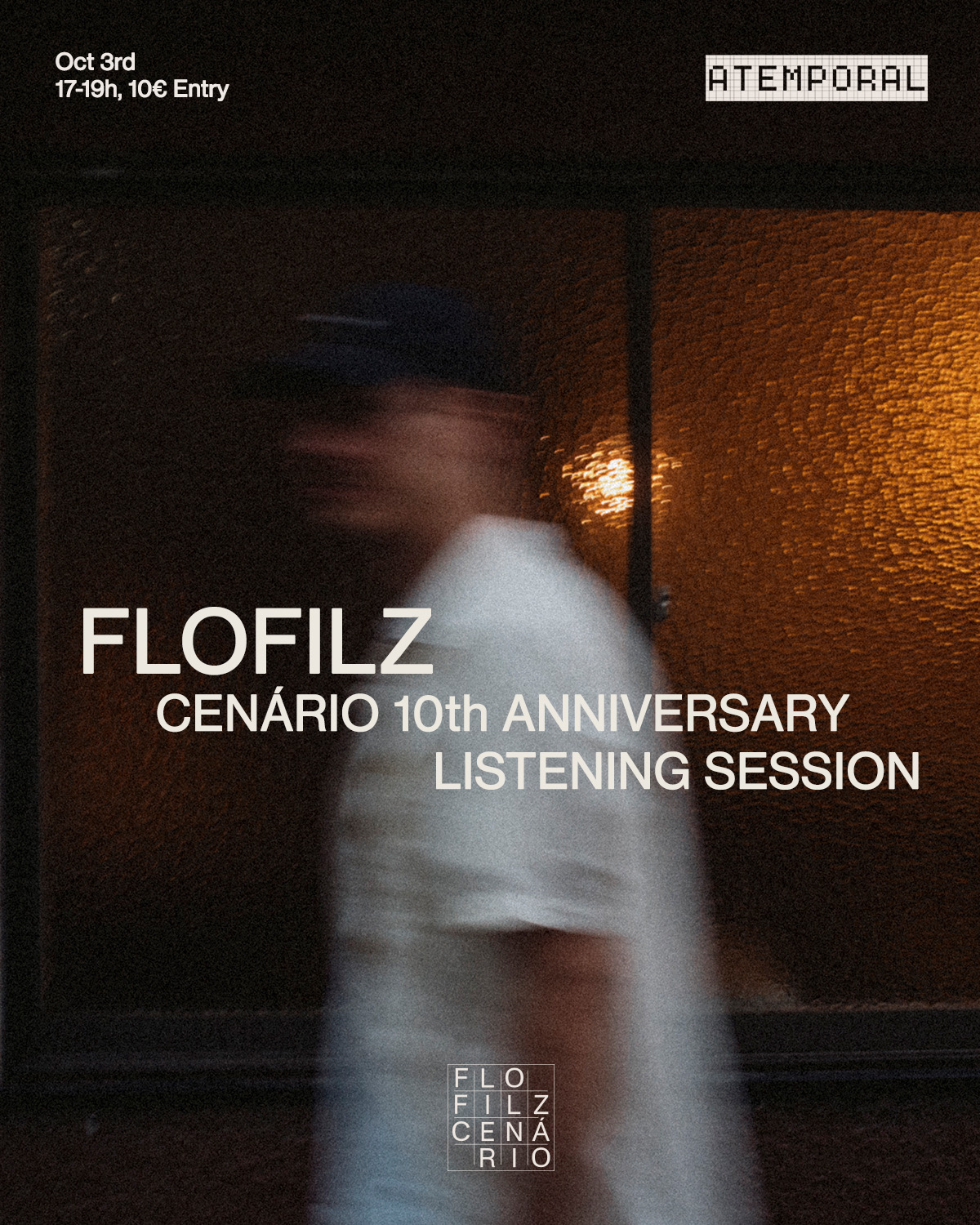 Atemporal listening session - FloFilz 10 years of Cenário - one night in Lisbon