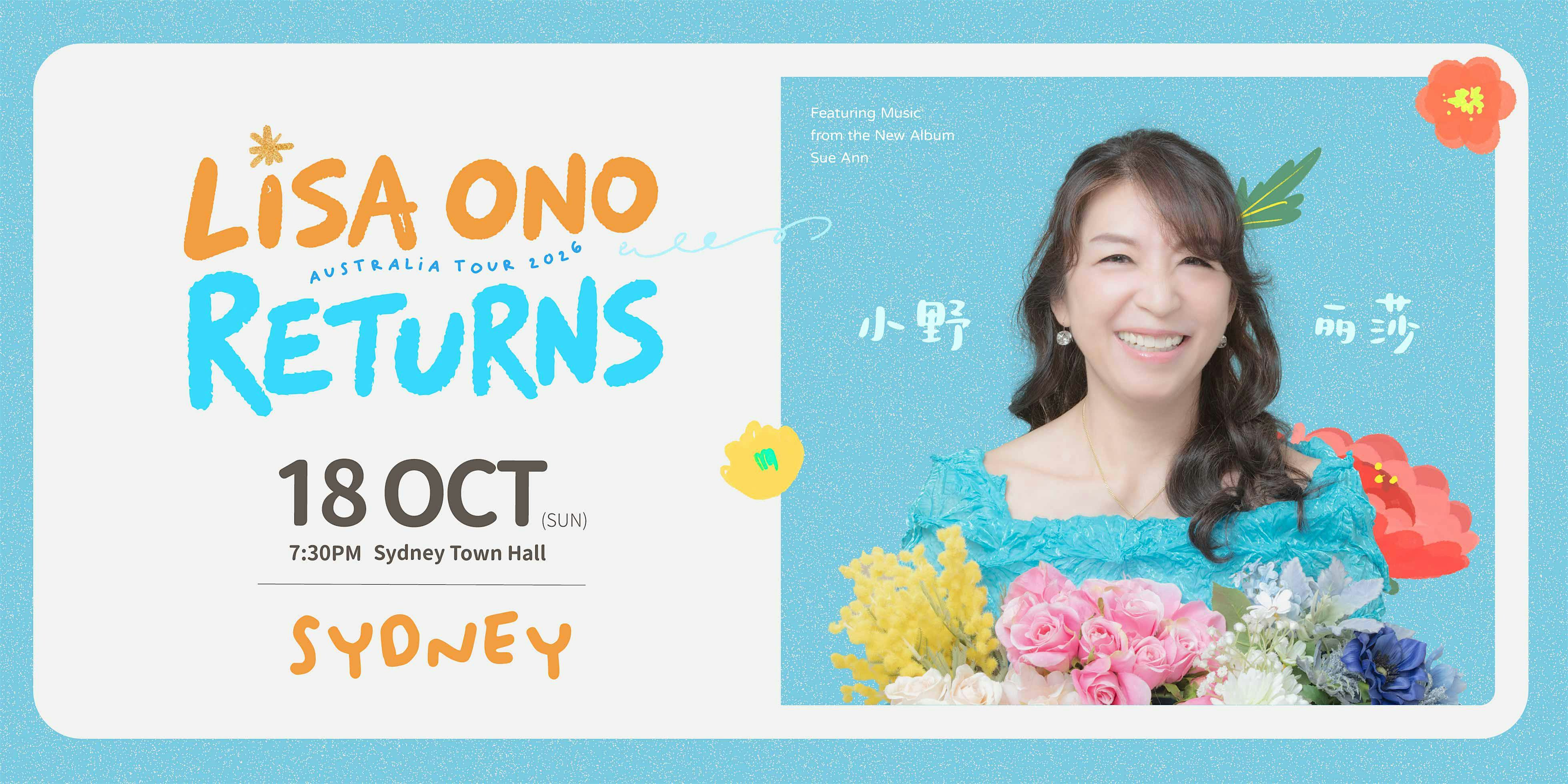 LISA ONO RETURNS AUSTRALIA TOUR 2026-SYDNEY