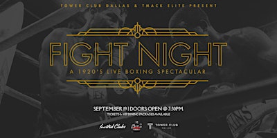 FIGHT NIGHT | Tower Club Dallas