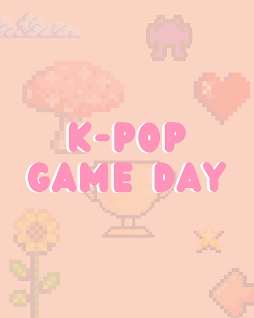 K-Pop Game Day