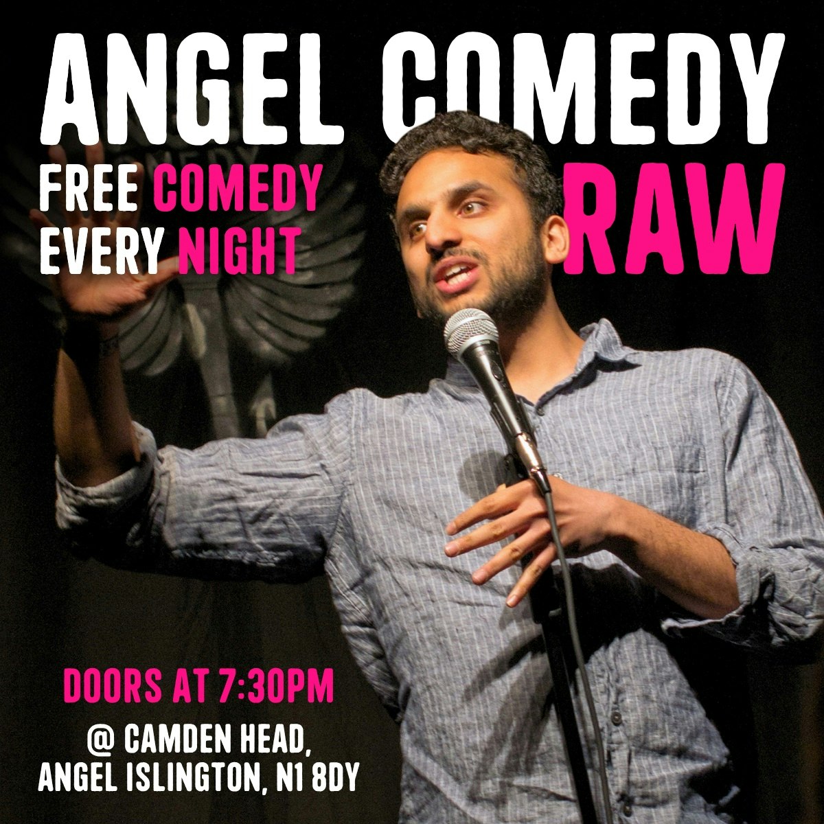Angel Comedy RAW Mondays (Free)