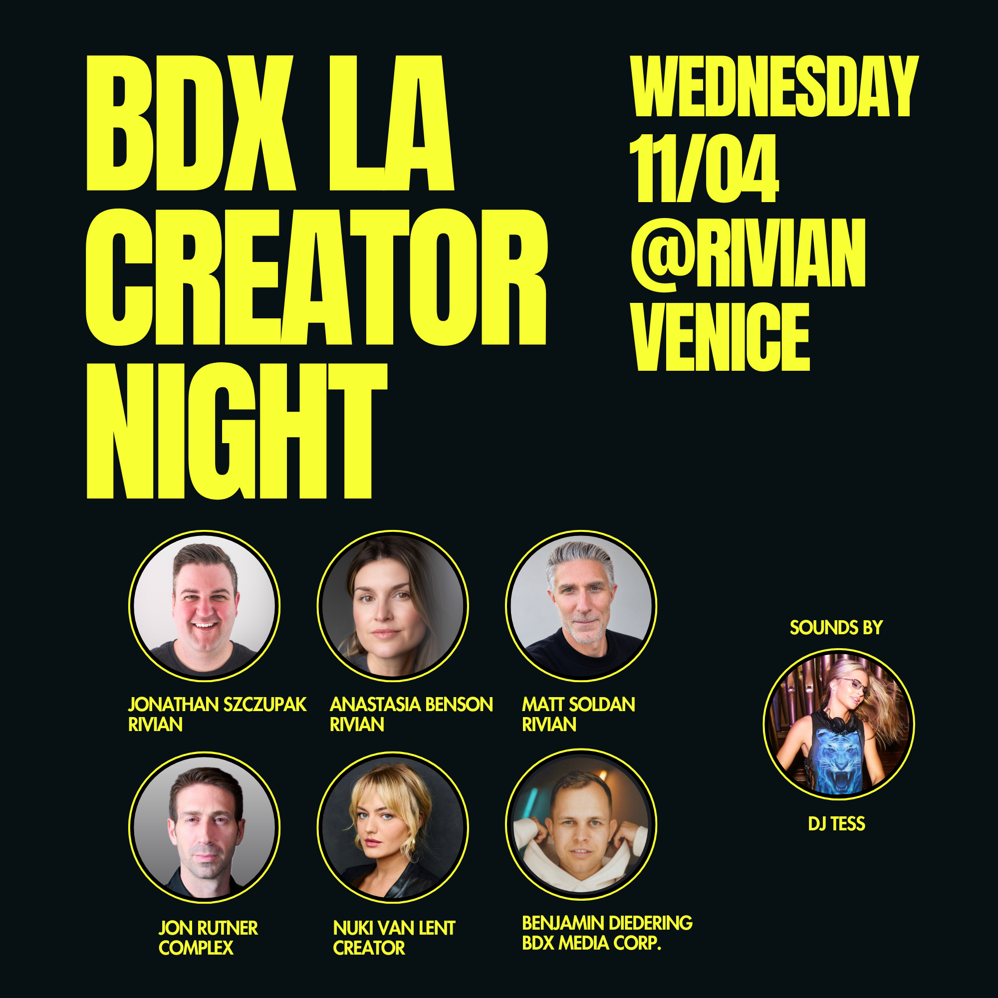 BDX LA CREATOR NIGHT @RIVIAN VENICE