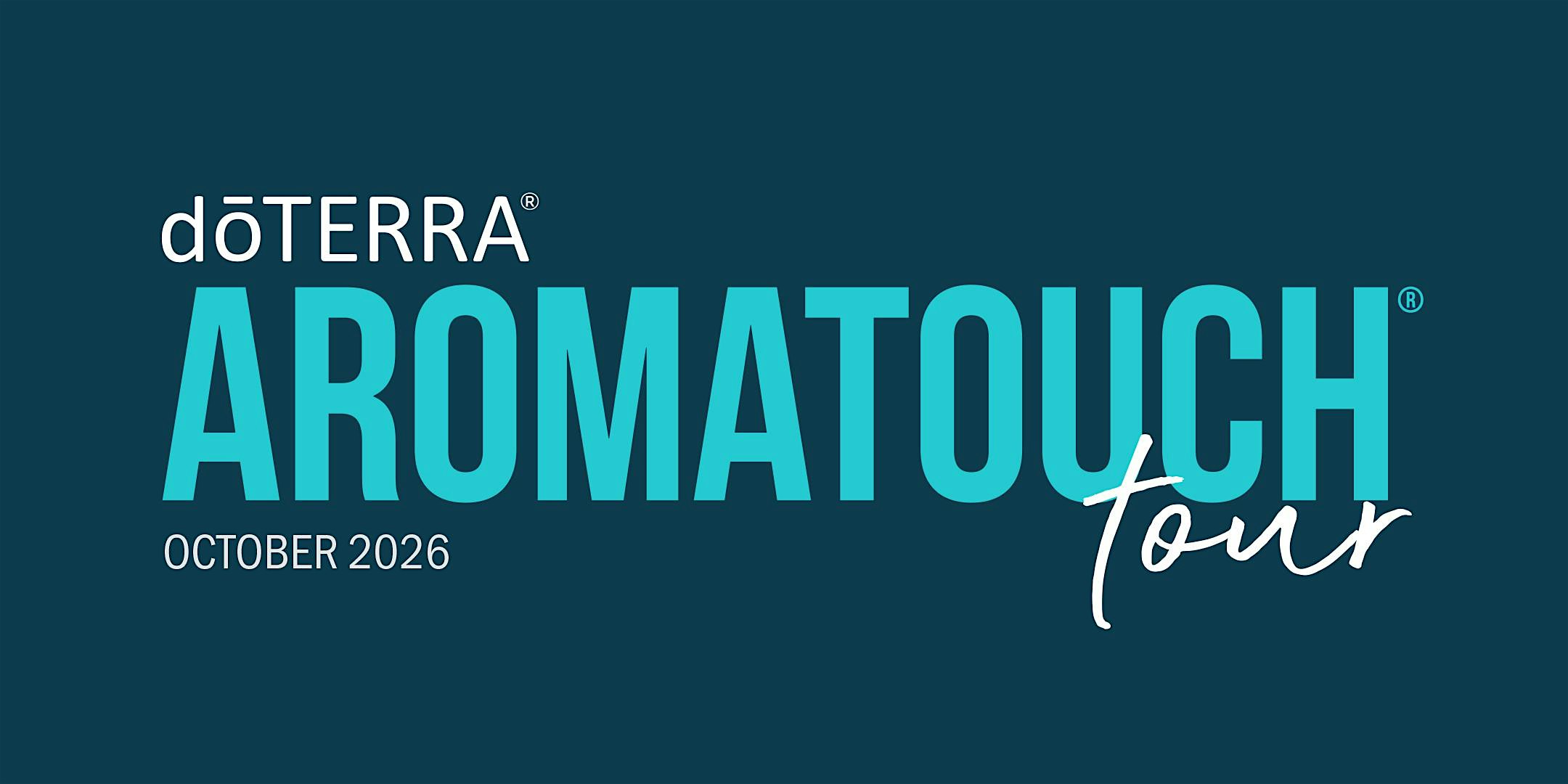 dōTERRA AromaTouch Tour 2026 - MELBOURNE