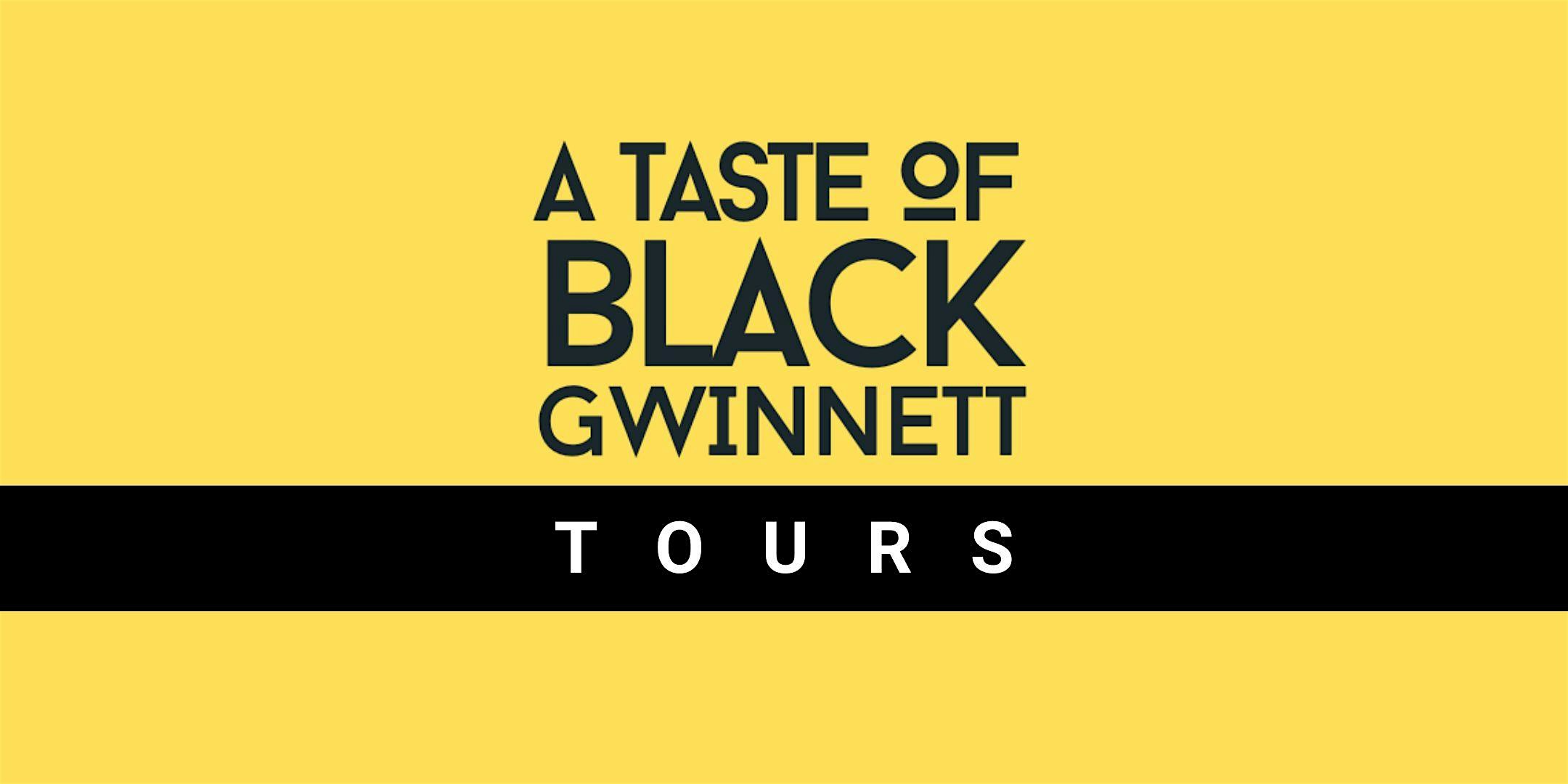 A Taste of Black Gwinnett Culture Experience Tour