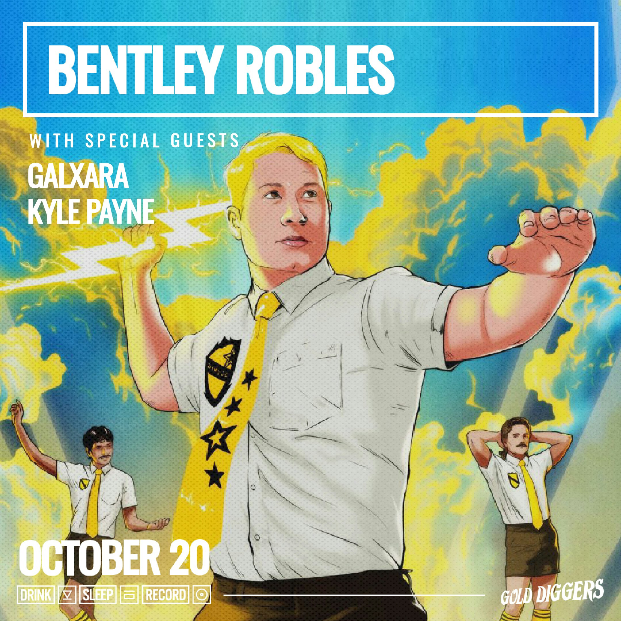 Bentley Robles: The Olympus Tour w/ GALXARA, Kyle Payne