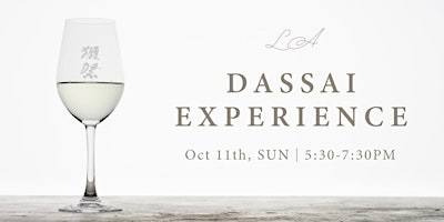 LA Dassai Experience
