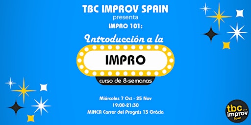 Curso de Introducción a la Impro (101) con TBC Improv Spain - Invierno '26
