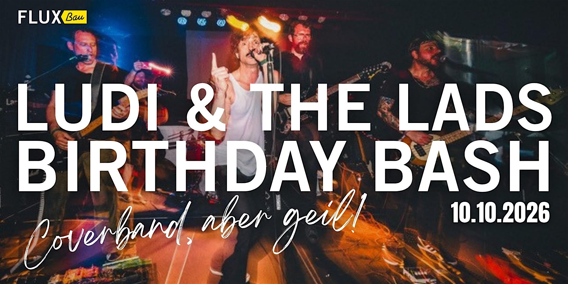 Ludi & The Lads - Birthday Bash