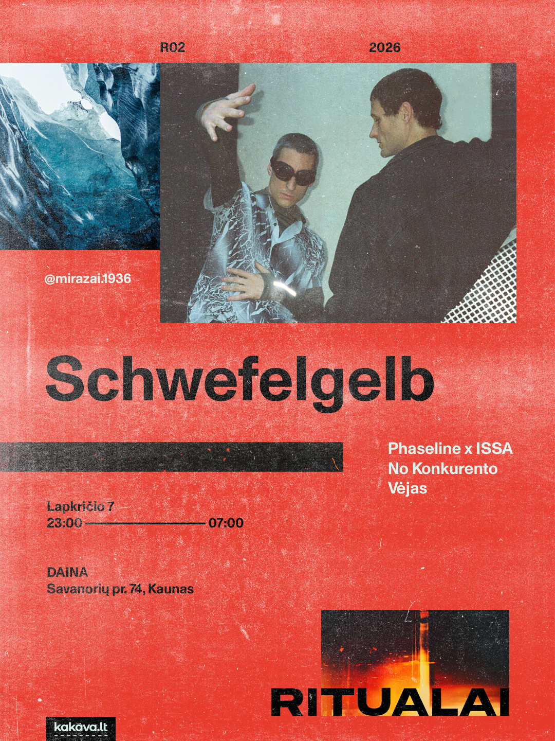 R02 RITUALAI ▃ Schwefelgelb ▃ Phaseline x ISSA ▃ No Konkurento ▃ Vėjas