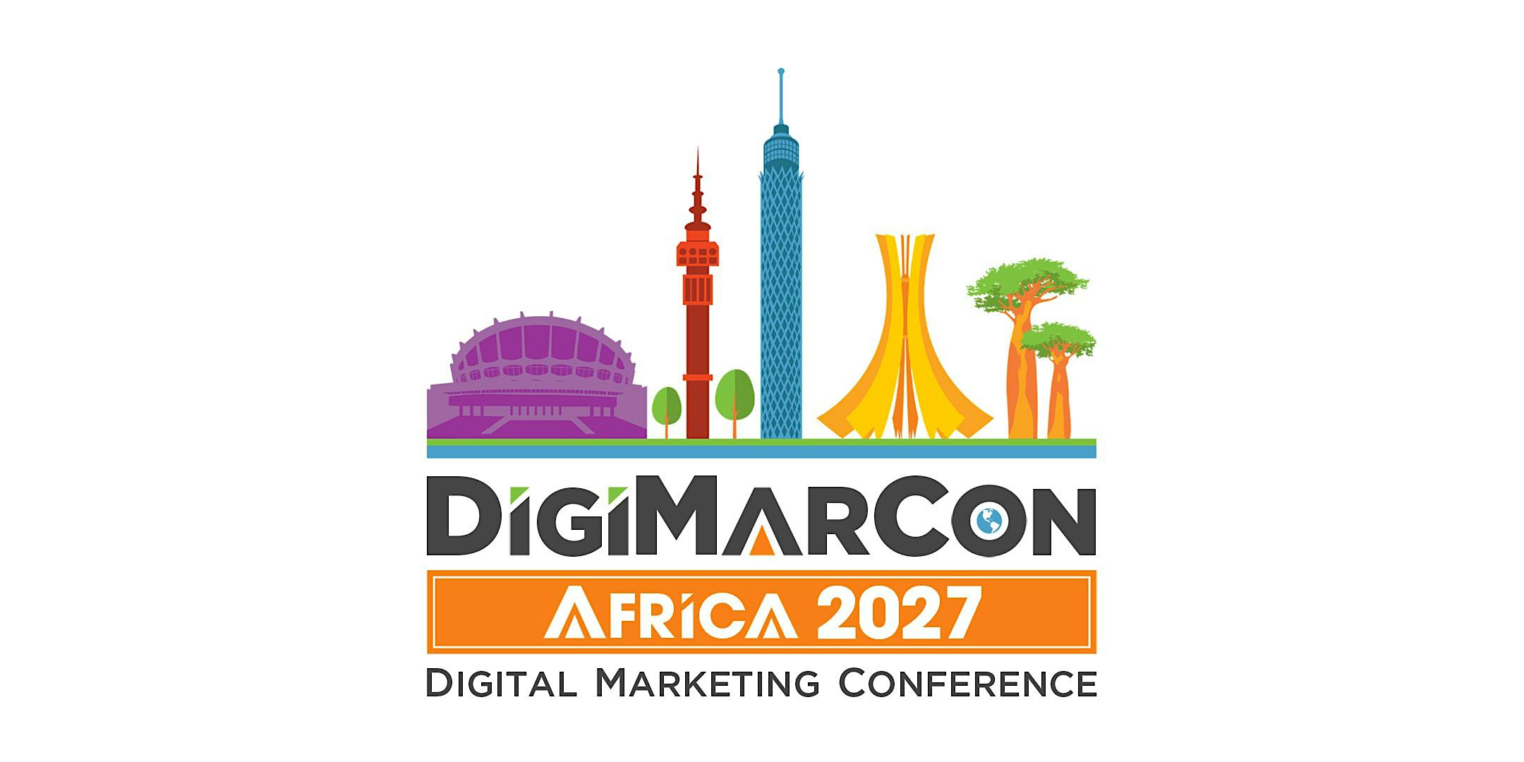 DigiMarCon Africa 2027 - Digital Marketing, Media &  Advertising Conference