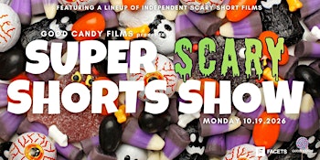 Super Scary Shorts Show
