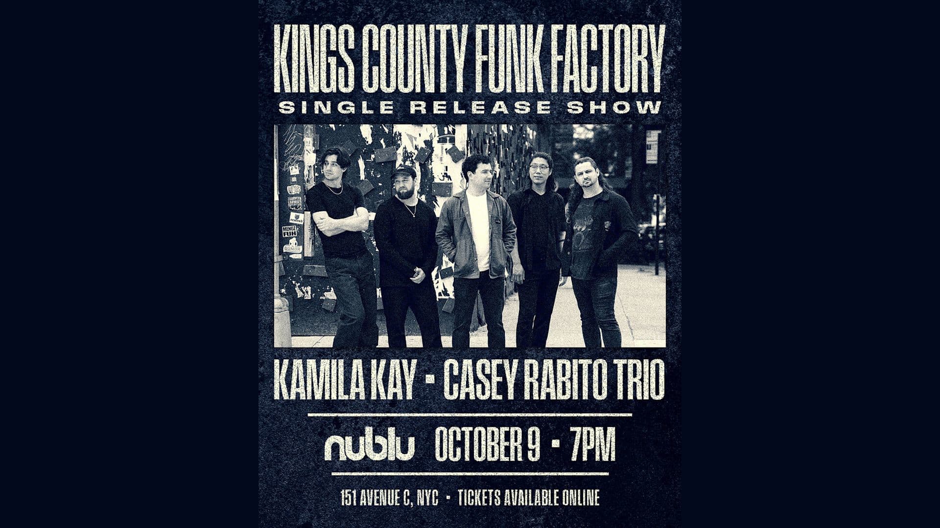 Kings County Funk Factory — Kamila Kay — Casey Rabito Trio