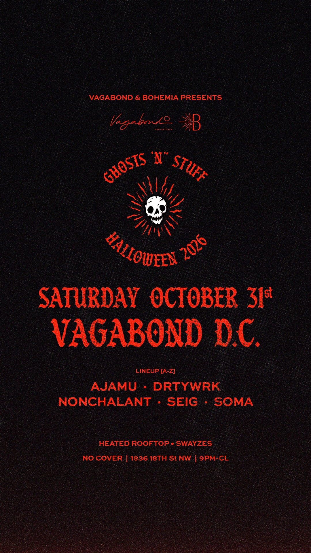Vagabond & Bohemia presents: Ghosts 'N' Stuff (FREE RSVP)