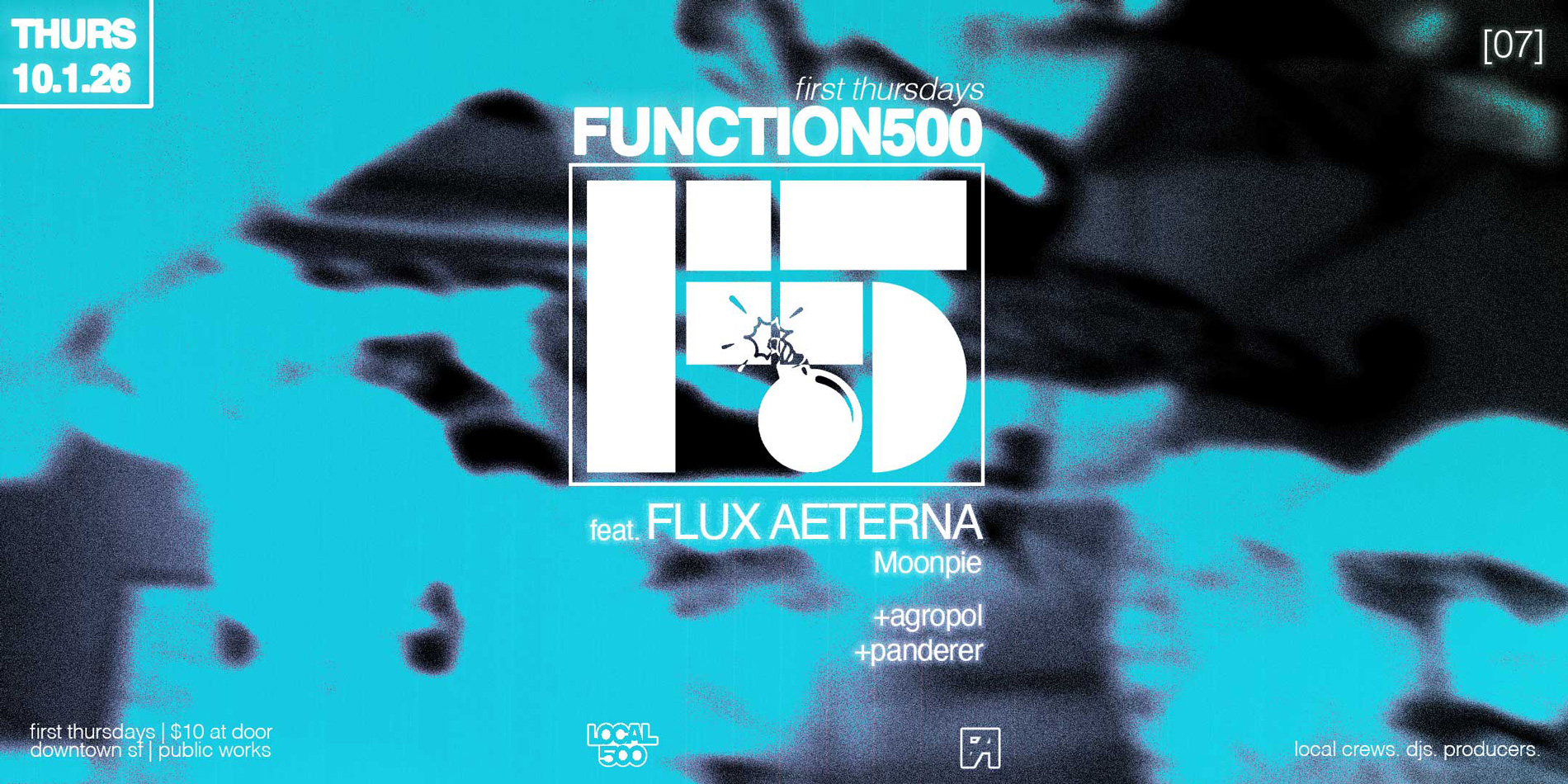 Local 500 & Public Works present: Function 500 feat. Flux Aeterna