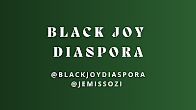 Black Joy Diaspora  Games