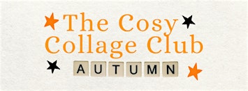 The Cosy Collage Club: Autumn