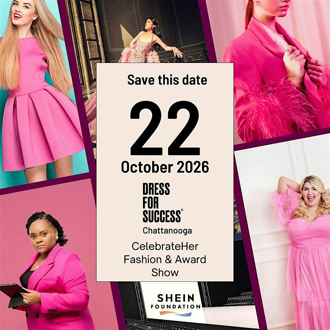 Dress for Success Chattanooga: CelebrateHER Fashion Show 2026