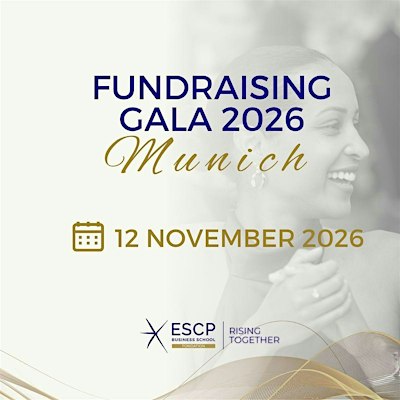 ESCP MUNICH FUNDRAISING GALA DINNER 2026