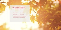 Mother Circle - grow, rise & connect (Hebammenpraxis Schöneweide)