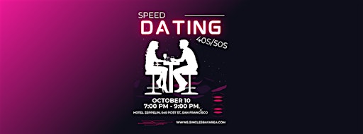 SPEED DATING FOR 40S/50S SAN FRANCISCO