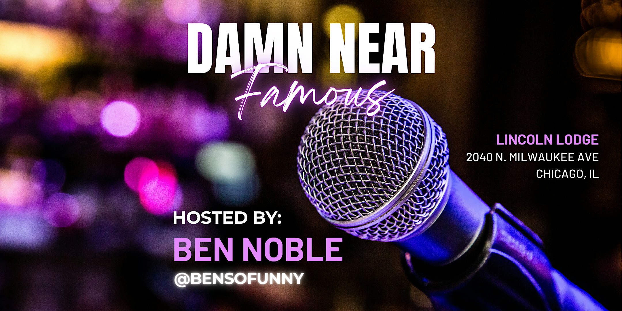 Damn Near Famous Comedy Show