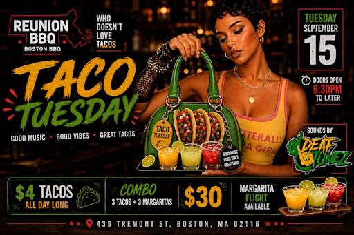 Taco Tuesday with DJ Deaf Tunez | $4 Tacos + Margaritas