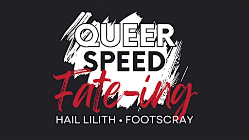 Queer Speed Fate-ing