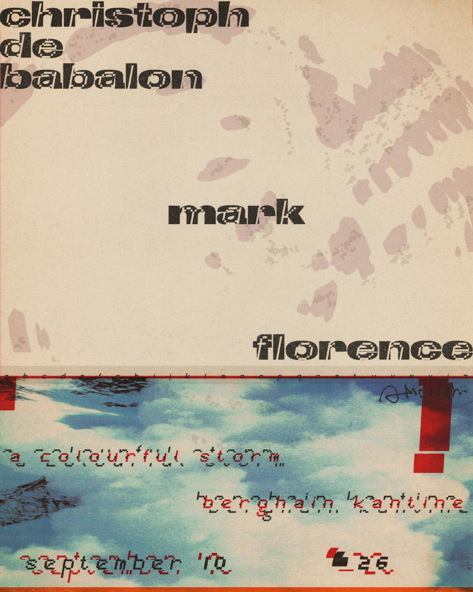 A Colourful Storm: Christoph de Babalon, Mark, Florence