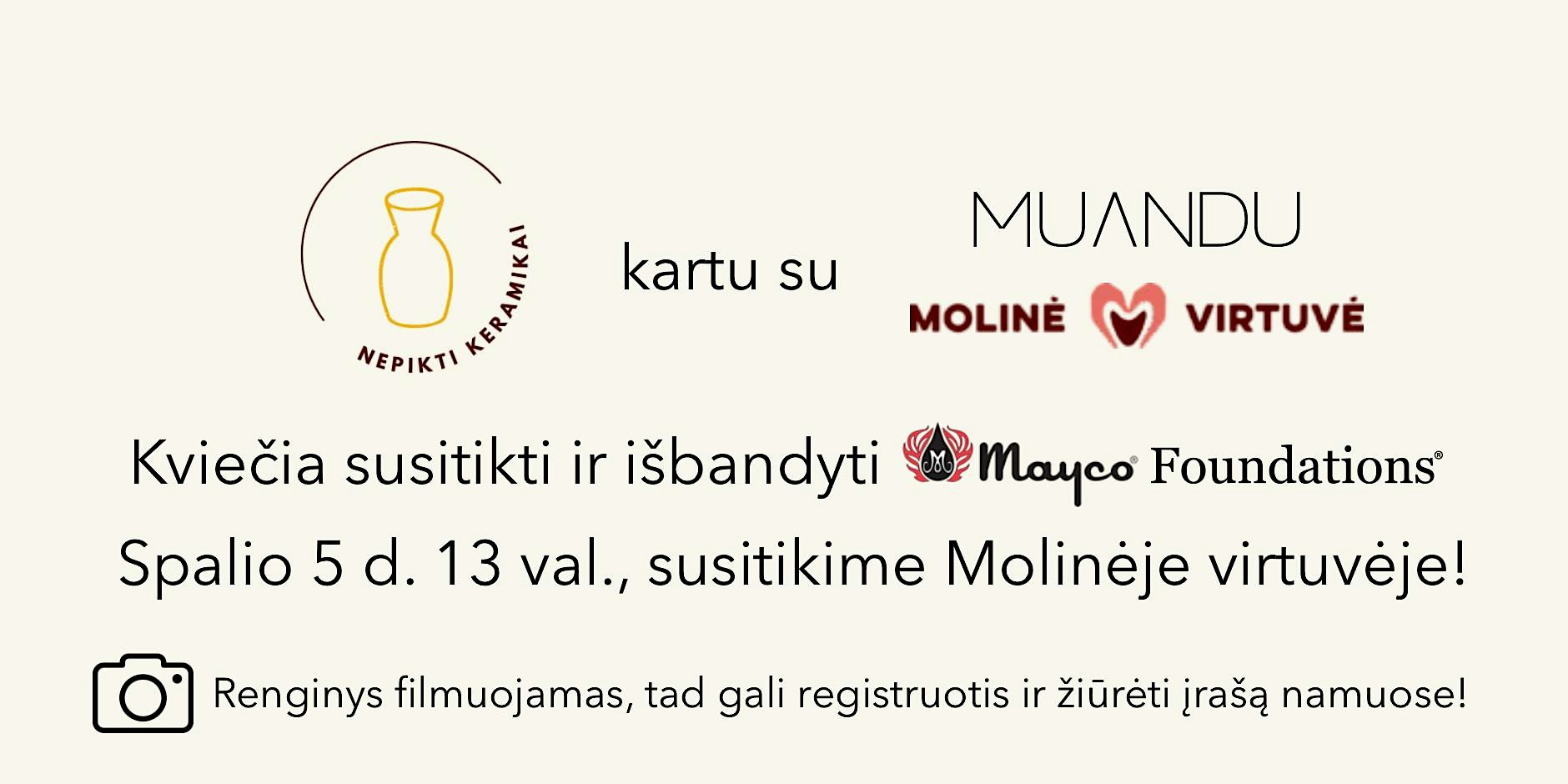 NEPIKTŲ KERAMIKŲ Susitikimas ir Mayco glazūrų bandymas kartu su MUANDU