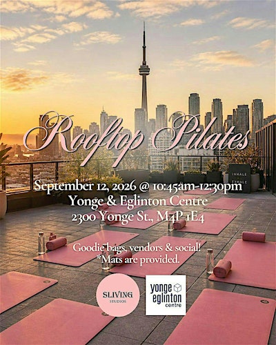 Rooftop Pilates at Yonge & Eglinton Center